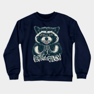 Eat the Rich - Evil Raccoon - Funny Socialist Animal Saying Quote Socialism Meme Anticapitalist Anti Capitalist Anti Capitalism Billionaire Crewneck Sweatshirt